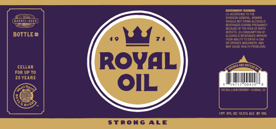 image of bottle label for Royal Oil Strong Ale - Bull & Bush Brewery
